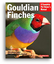 Gouldian Finch Pet Owner's Manual - Click Image to Close