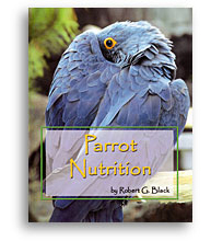 Parrot Nutrition by Robert Black - Click Image to Close